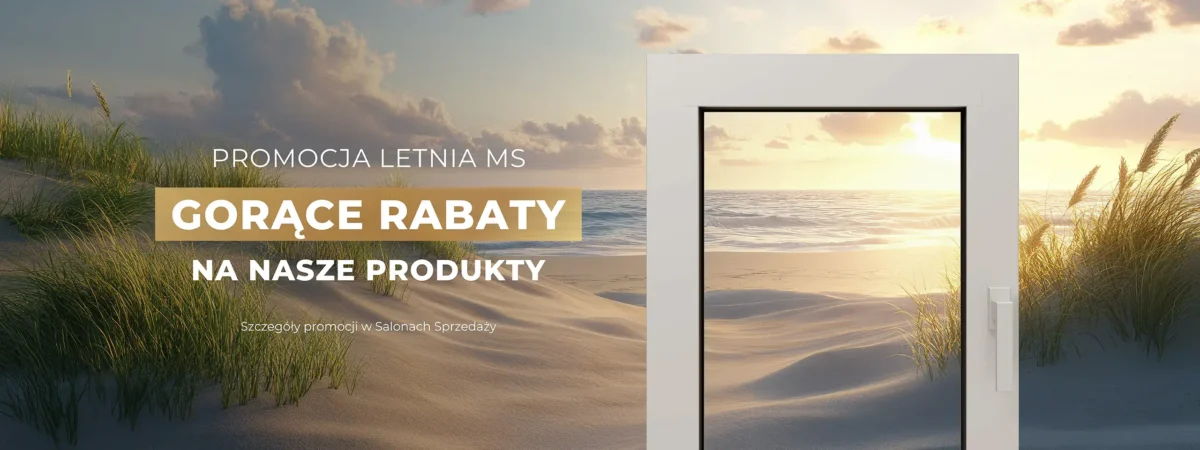 PROMOCJA LETNIA MS